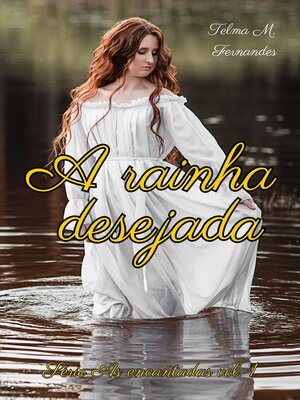 cover image of A Rainha Desejada